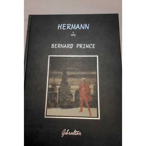 Bernard Prince Hermann Et Greg. De Rode Zon.