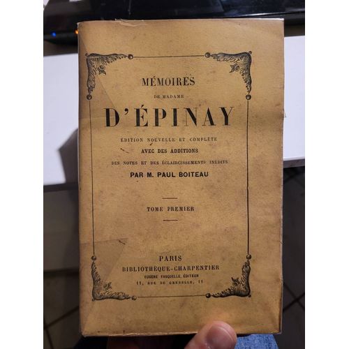 Memoires De Madame D'epinay Tome 1 .... Paul Boiteau