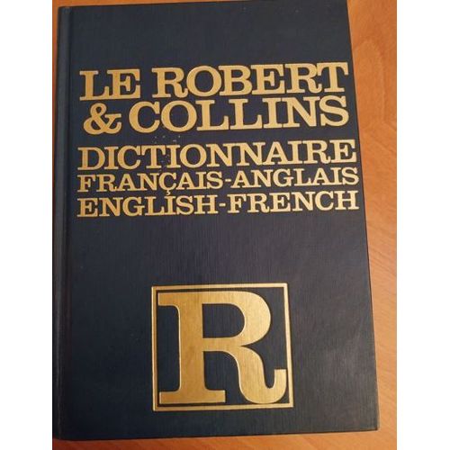 Dictionnaire Français-Anglais & English-French, Robert & Collins, Année 1978
