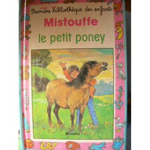 Mistouffe Le Petit Poney