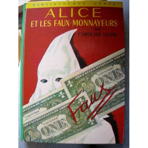 Alice Et Les Faux Monayeurs - Illustrations De  Chazelle