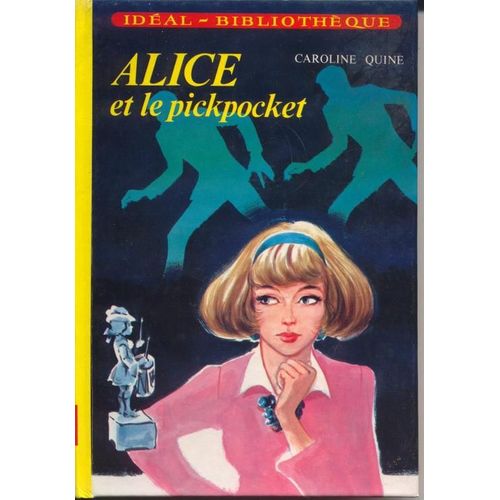 Alice Et Le Pickpocket