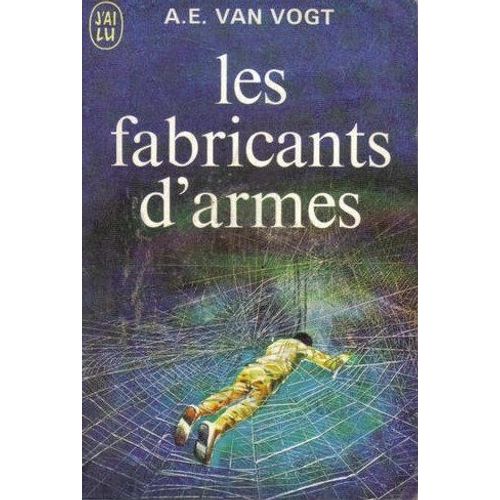 Les Fabricants D'armes