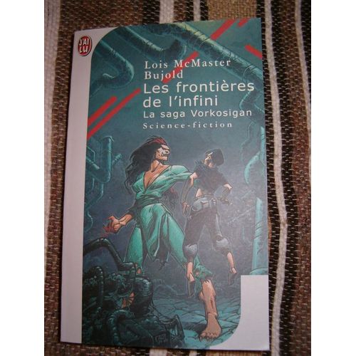 La Saga Vorkosigan Tome 6 - Les Frontières De L'infini