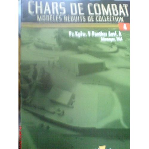 Chars De Combat :Pz Kpfw.V Panther Ausf A (Allemagne, 1944) - Échelle 1/72e.  N° 4