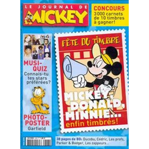 Le Journal De Mickey N° 2698 : Mickey, Donald, Minnie, Enfin Timbrés !