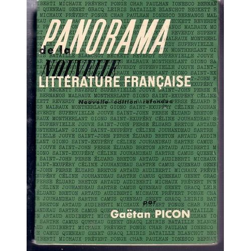 Panorama De La Nouvelle Littérature Française - Introduction, Illustrations, Documents