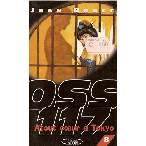 Oss 117 - Tome 8 - Atout Coeur À Tokyo