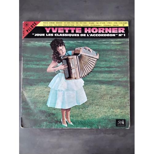 Disque 33 Tours "Yvette Horner Joue Les Classiques De L'accordéon" N°1 (16 Titres - Pathé - Années 1970)