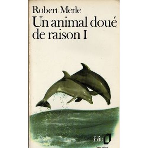Un Animal Doue De Raison