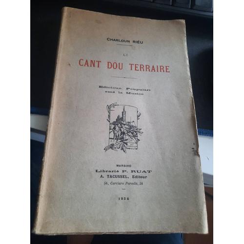 Li Cant Dou Terraire (Les Derniers Chants Du Terroirs) - Charloun Rieu