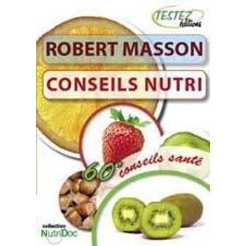 Conseils Nutri ( Robert Masson )