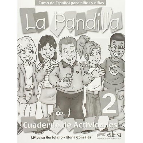 La Pandilla 2 - Caduerno De Actividades