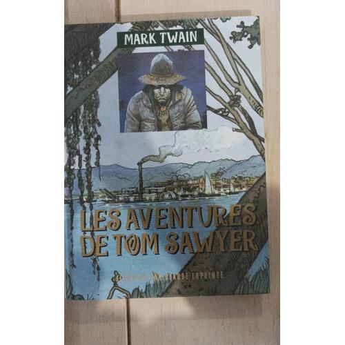 Les Aventures De Tom Sawyer