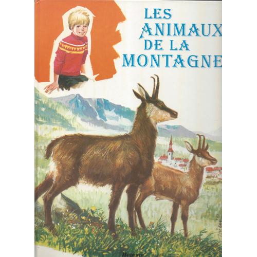 Les Animaux De La Montagne - M. A. Hemmerlin 1977