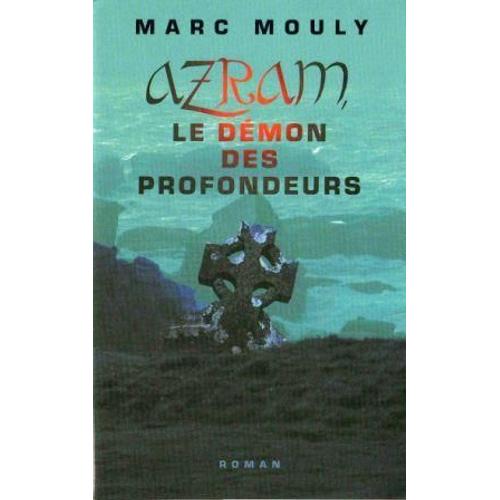 Azram, Le Démon Des Profondeurs