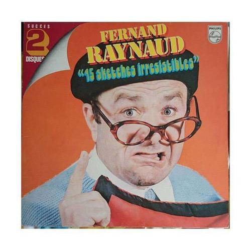 Fernand Raynaud"15 Sketches Irrésistibles"