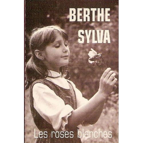 Berthe Sylva K7 Audio "Les Roses Blanches"