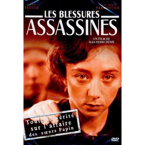 Blessures Assassines