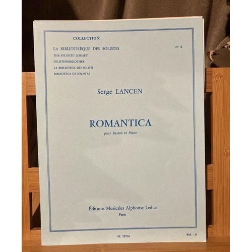 Serge Lancen Romantica Partition Pour Basson Et Piano Éditions Leduc