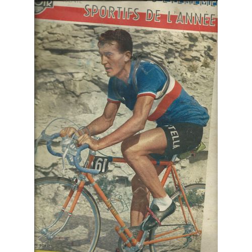 Le Miroir Des Sports 01/12/1953 - Les Grands Evènements Sportifs De L'annee 1953 - Bobet - Coppi, Jacques Anquetil, Alain Mimoune, Emil Zopotek, Gordon Pirie, Roothooft & Haguenauer, Gilbert Roger...