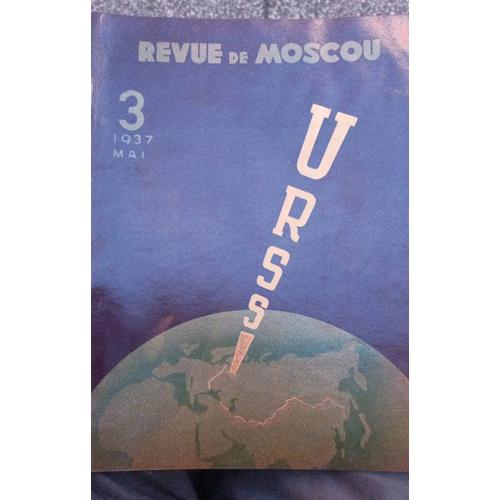 Revue De Moscou 3 , Mai 1937