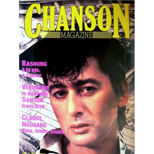Chanson Magazine 18 1985 Alain Bashung/Kassav/Nougaro/Bachelet/David Mc Neil/Sanson/Agathe/Marie Paule Belle/Amelie Morin/Luis Mariano/Abrial/Montagne/Sheila