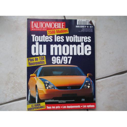 L'automobile Magazine, Toutes Les Voitures Du Monde 96/97