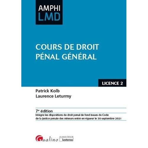 Cours De Droit Pénal Général - Licence 2