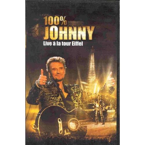 100% Johnny Live A La Tour Eiffel