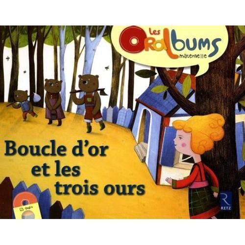 Boucle D'or Et Les Trois Ours - (1 Cd Audio)