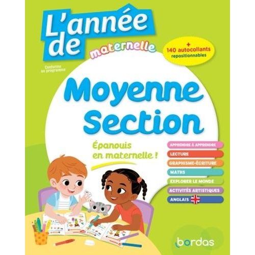 L'année De Moyenne Section - Avec 140 Autocollants Repositionnables