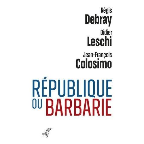 République Ou Barbarie