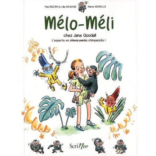 Mélo-Méli Chez Jane Goodall - L'experte En Chimpanzés !