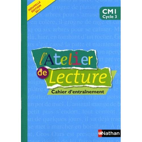 Atelier De Lecture Cm1 - Cahier D'entraînement