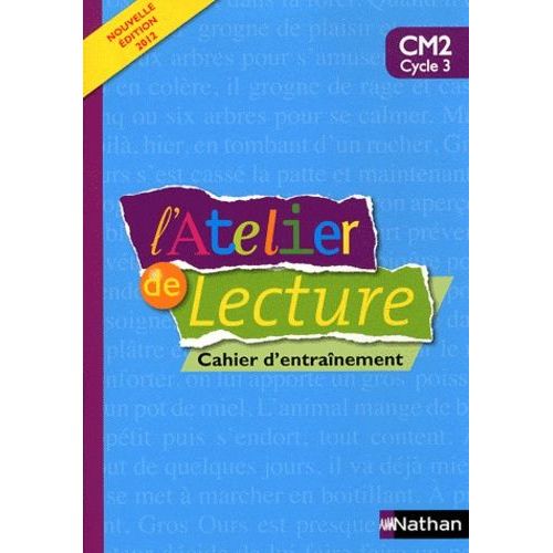 L'atelier De Lecture Cm2 - Cahier D'entraînement