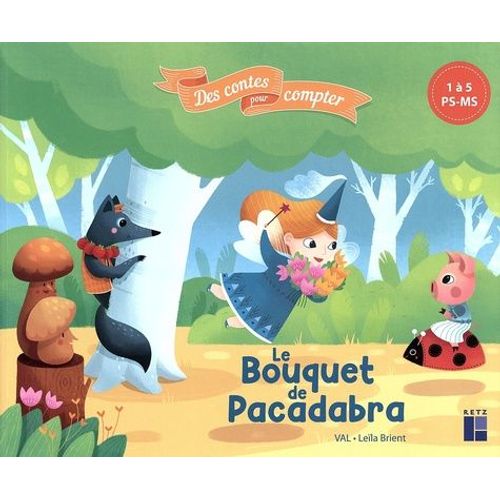 Le Bouquet De Pacadabra - 1 À 5 Ps-Ms