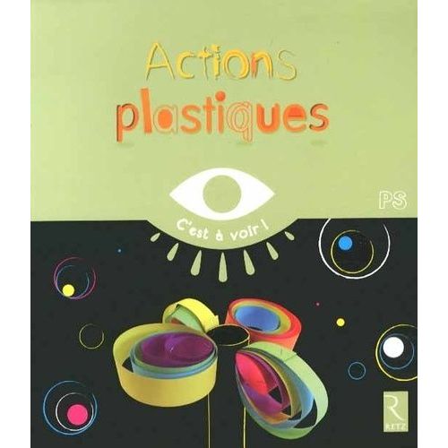 Actions Plastiques Ps