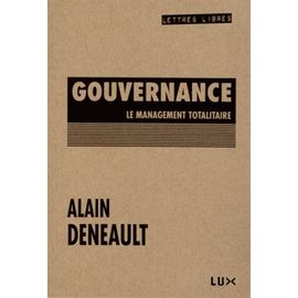 Gouvernance - Le Management Totalitaire