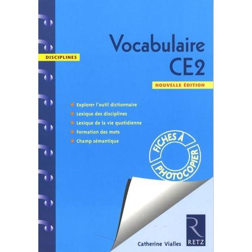 Vocabulaire Ce2 - Fiches À Photocopier