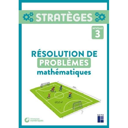 Résolution De Problèmes Mathématiques Niveau 3 - (1 Cd-Rom)