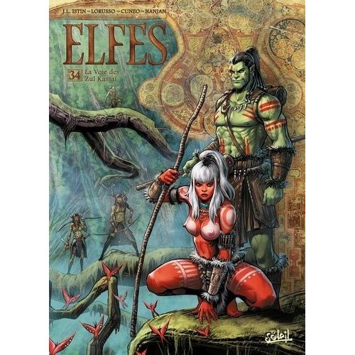 Terres D'arran : Elfes Tome 34 - La Voie Des Zul Kassaï