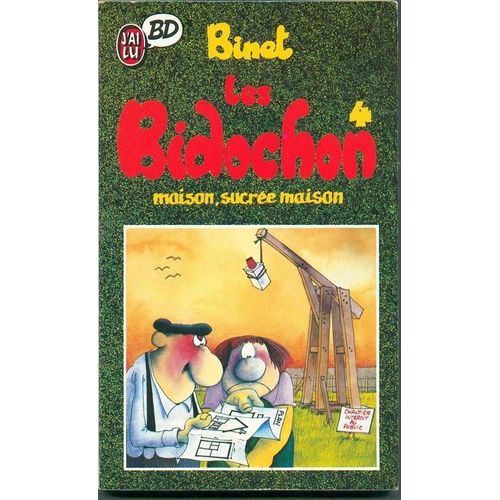 Les Bidochon - Tome 4 - Maison, Sucrée Maison