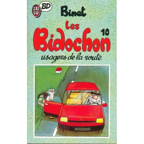 Les Bidochon - Tome 10 - Usagers De La Route