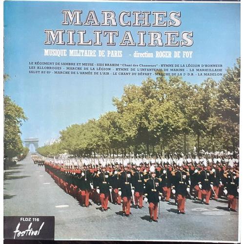 33 Tours Musique Militaire De Paris Dirigé Par Roger De Foy – Marches Militaires