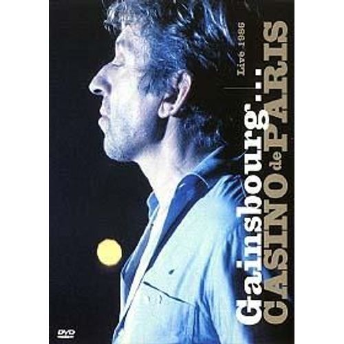 Serge Gainsbourg - Casino De Paris - Live 1986