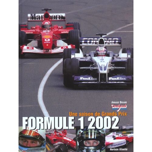 Formule 1 2002 - Une Saison De Grands Prix