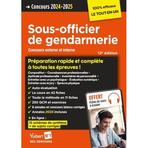 Concours Sous-Officier De Gendarmerie - Préparation Rapide Et Complète À Toutes Les Épreuves - Annales 2023