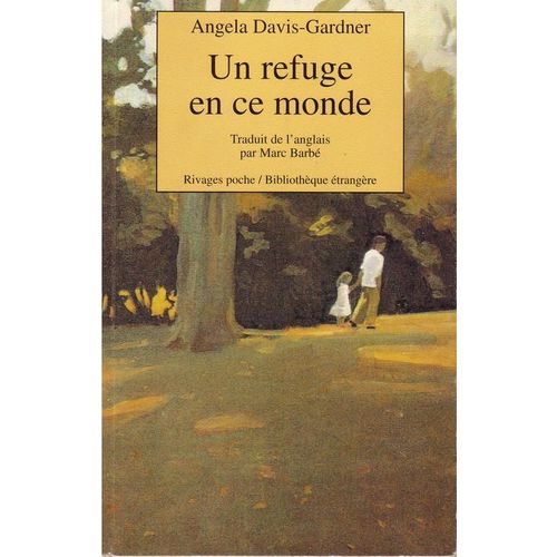 Un Refuge En Ce Monde