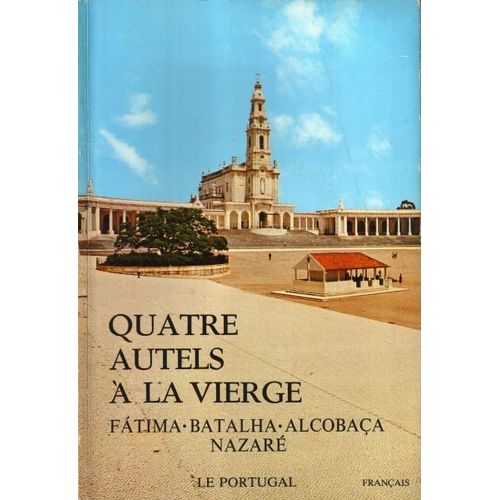 Quatre Autels A La Vierge